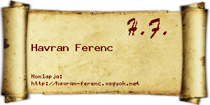 Havran Ferenc névjegykártya